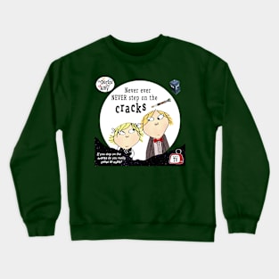 The Doctor & Amy - Never ever never step on the cracks Crewneck Sweatshirt
